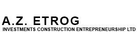 A.Z. ETROG - INVESTMENTS CONSTRUCTION ENTREPRENEURSHIP LTD